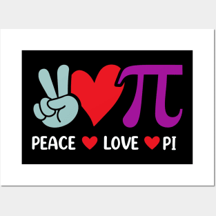 Peace Love Pi Math Love Pi Day Mathematics Math Teachers Posters and Art